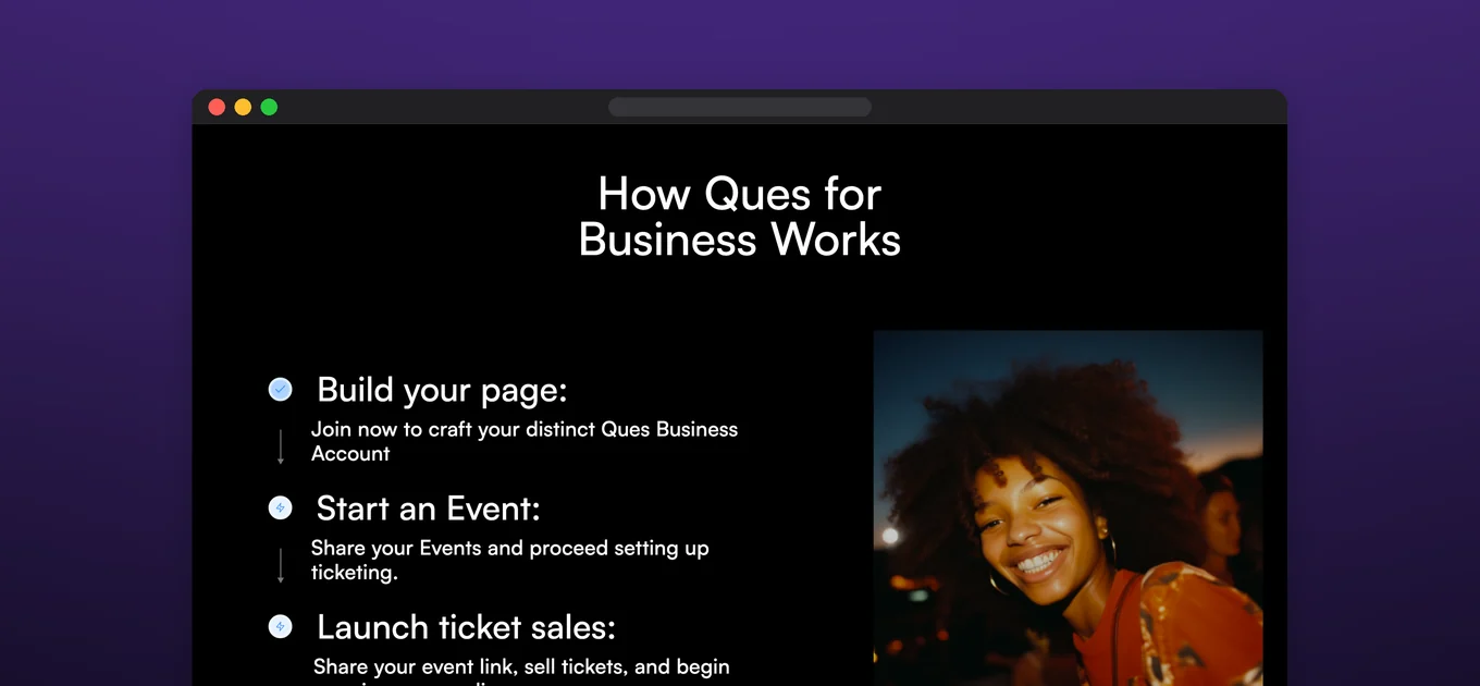 How Ques for Business works: build your page, start an event, launch ticket sales